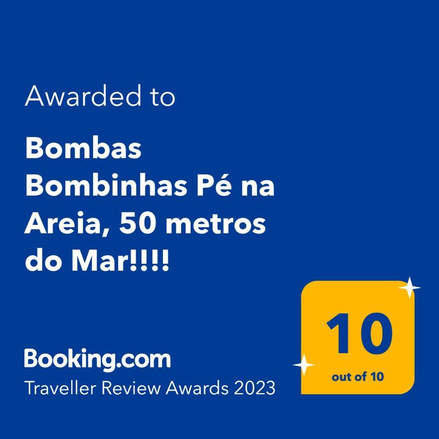 Bombas Bombinhas Pé na Areia, 50 metros do Mar!!!! Exterior foto
